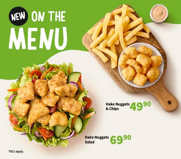 New on our menu, Hake nuggets salad and Hake nuggets and chips